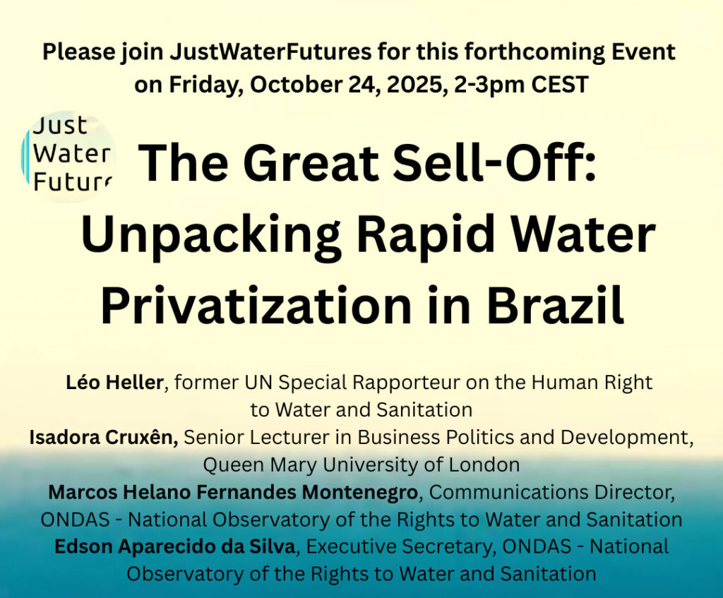 The Great Sell-Off: Unpacking Rapid Water Privatization in Brazil