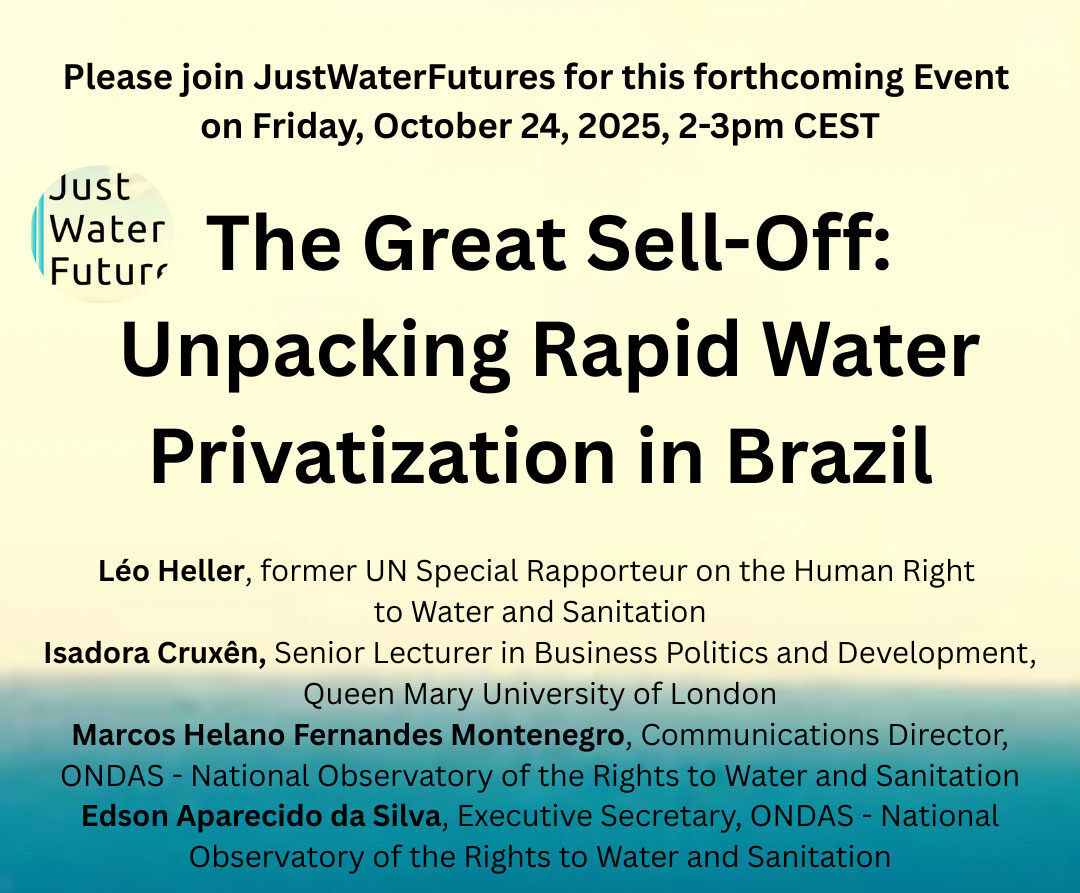 The Great Sell-Off: Unpacking Rapid Water Privatization in Brazil